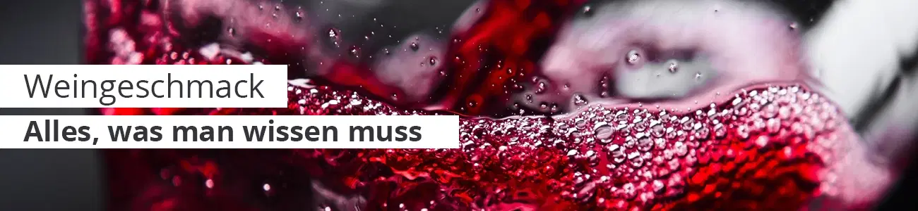 Header für Weingeschmack mit Glas Rotwein im Hintergrund